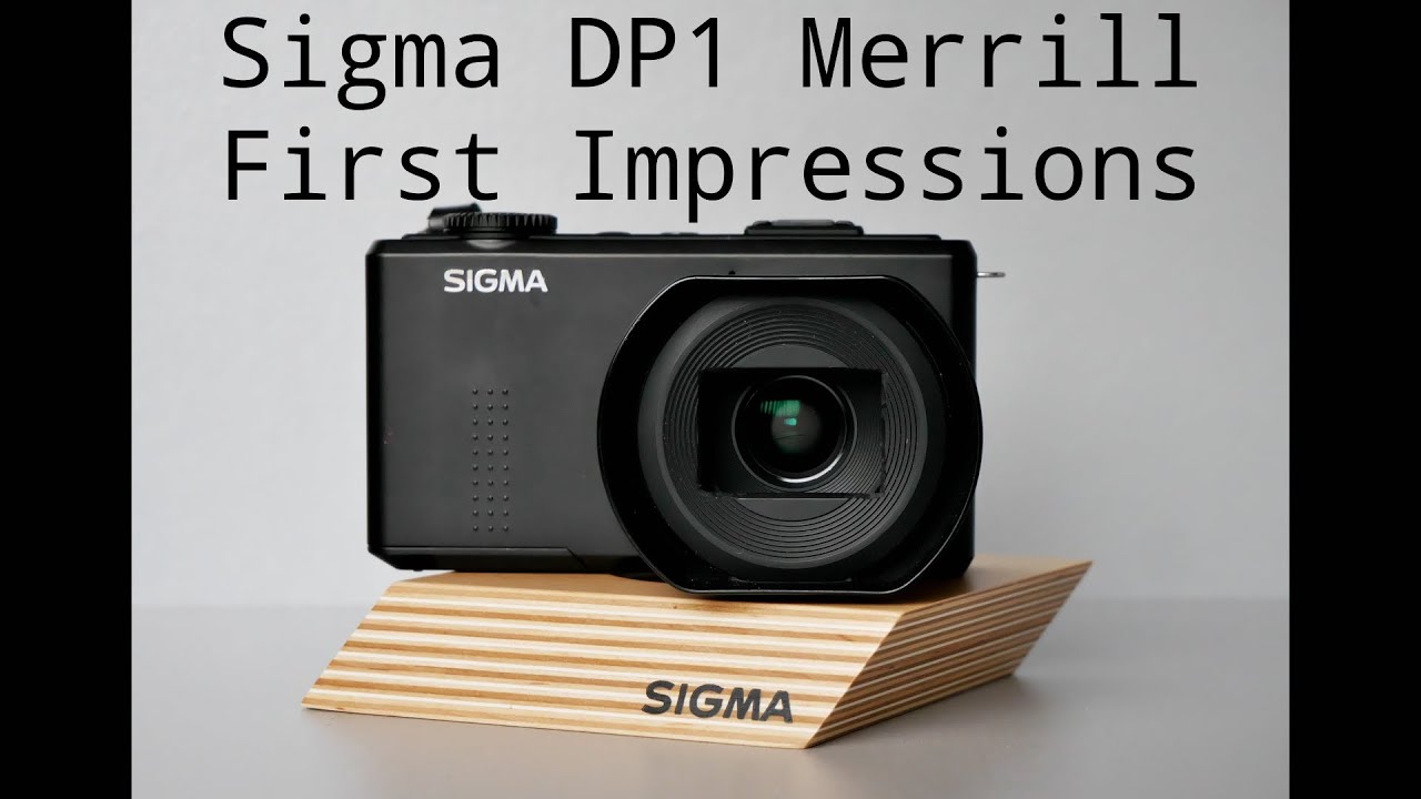 Sigma DP1 Merrill - First Impressions. Not what I expected - even though I've had a Merrill before!