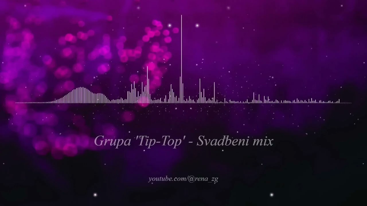 Grupa 'Tip Top' - Svadbeni mix