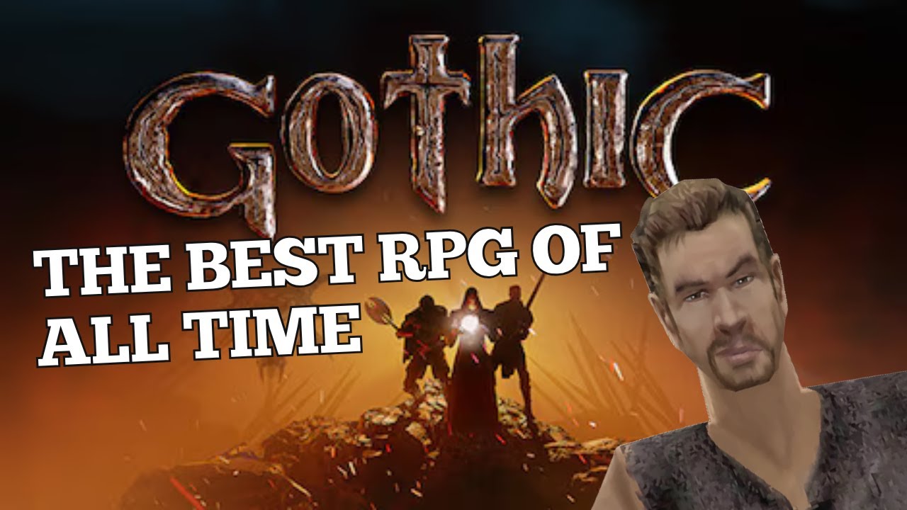 Why Gothic 1 is a Masterpiece