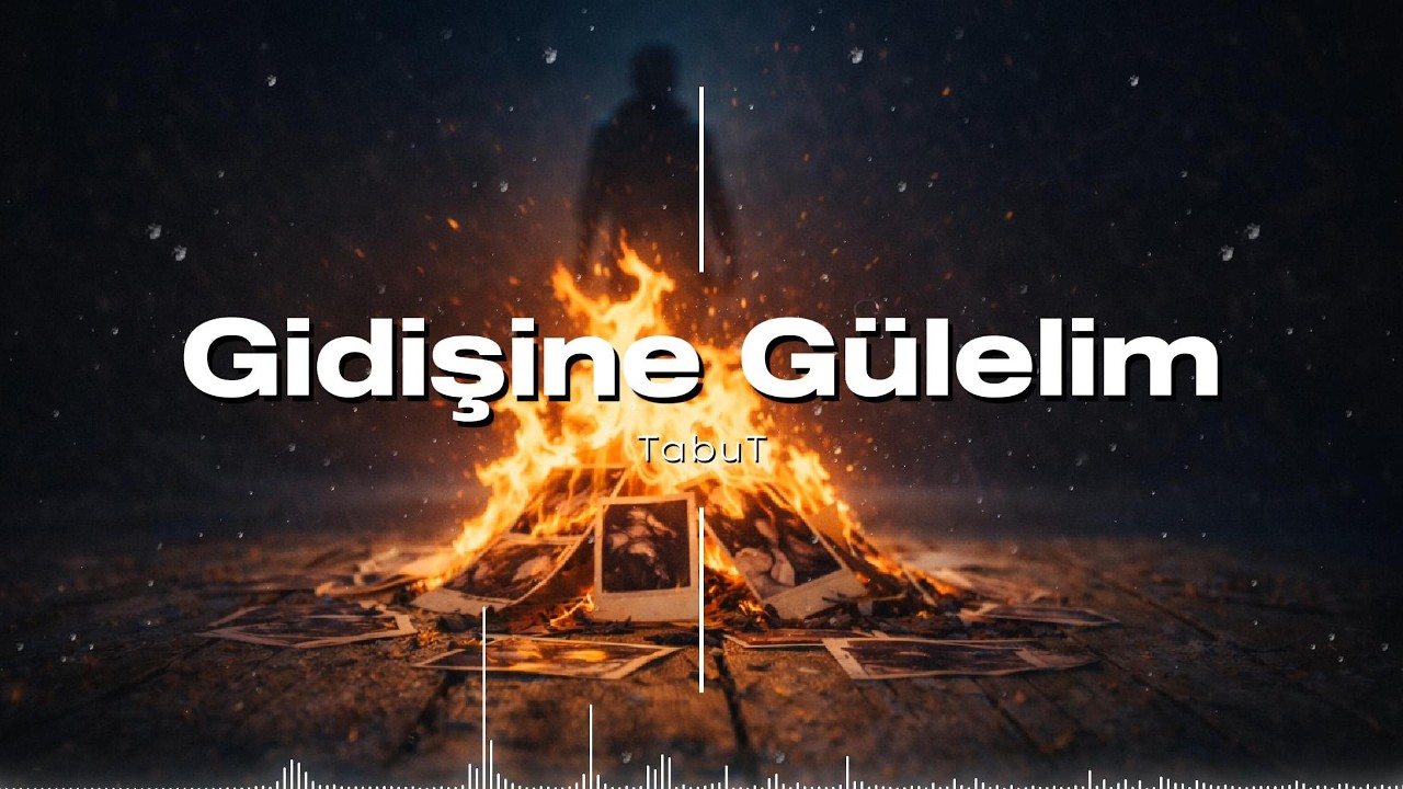 TabuT - Gidişine Gülelim (Official Lyric Video)
