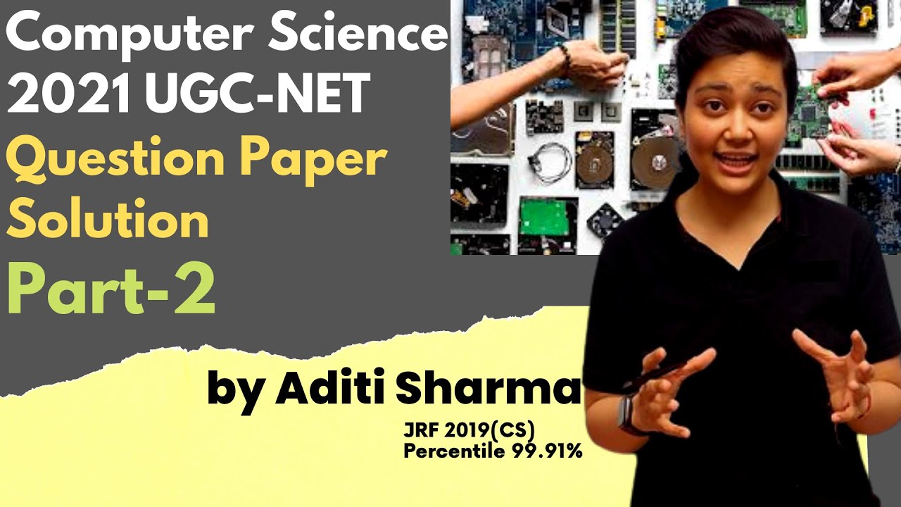 Computer Science Previous Year Paper Solution | UGC-NET 2021 solutions | By Aditi mam