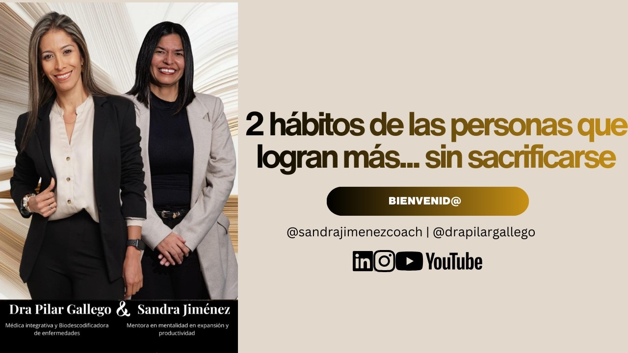 2 HÁBITOS DE LAS PERSONAS QUE LOGRAN MÁS... SIN SACRIFICARSE