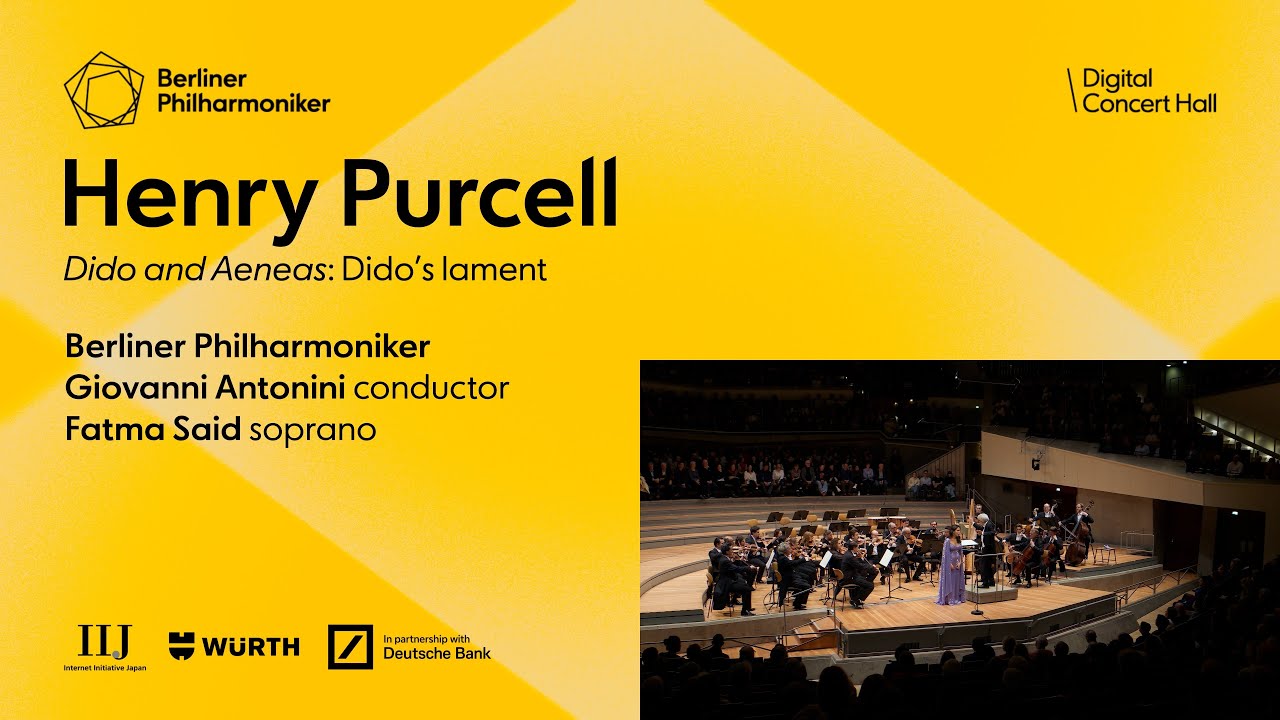 Purcell: Dido and Aeneas / Said · Antonini · Berliner Philharmoniker