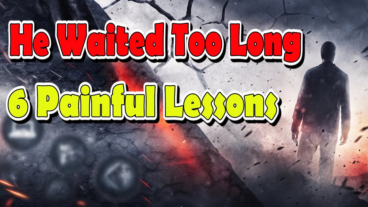 He Waited Too Long — 6 Painful Lessons About Regret & Time | A Life-Changing Motivational Stories