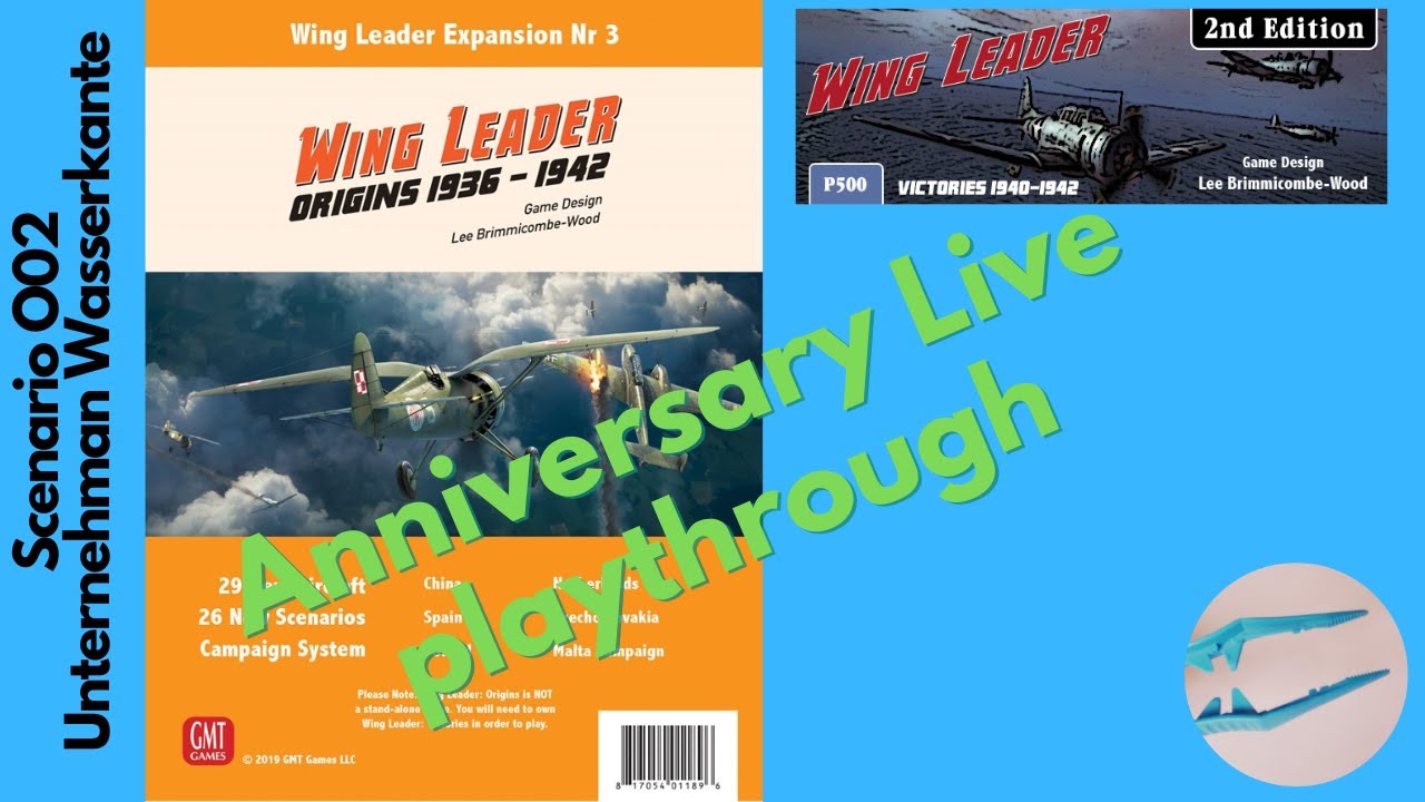 GMT's Wing Leader Origins 1936-1942 - Scenario O02 Unternehmen Wasserkante solo livestream
