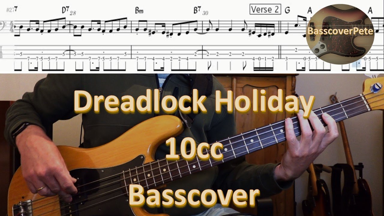 10cc Dreadlock Holiday Bass Cover Tabs Score Notation Chords Transcription