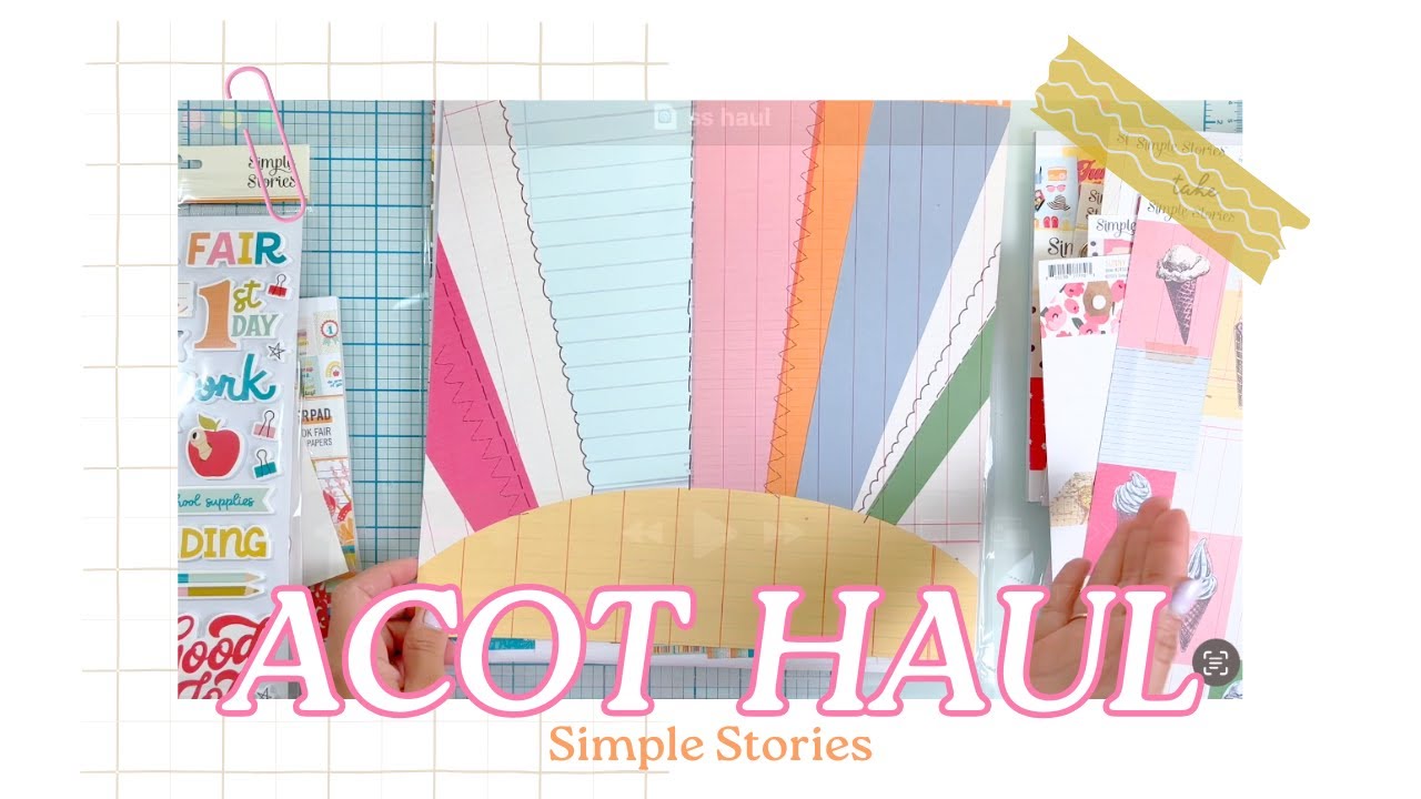 Simple Stories Haul from ACOT  #scrapbookhaul #simplestories