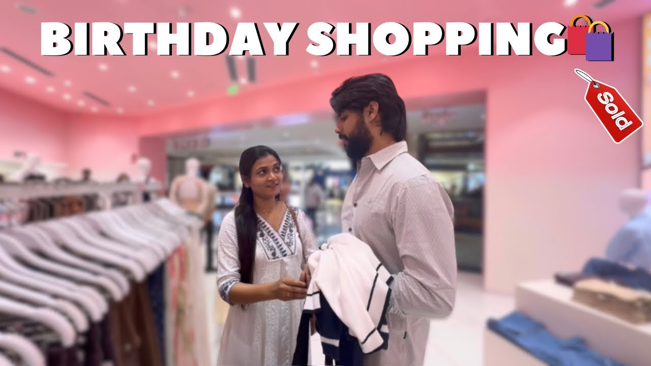Birthday shopping  🎂 | Deepak chi तब्येत खराब पण tri Shopping keli 😅🛍 | Western Look First Time ✨