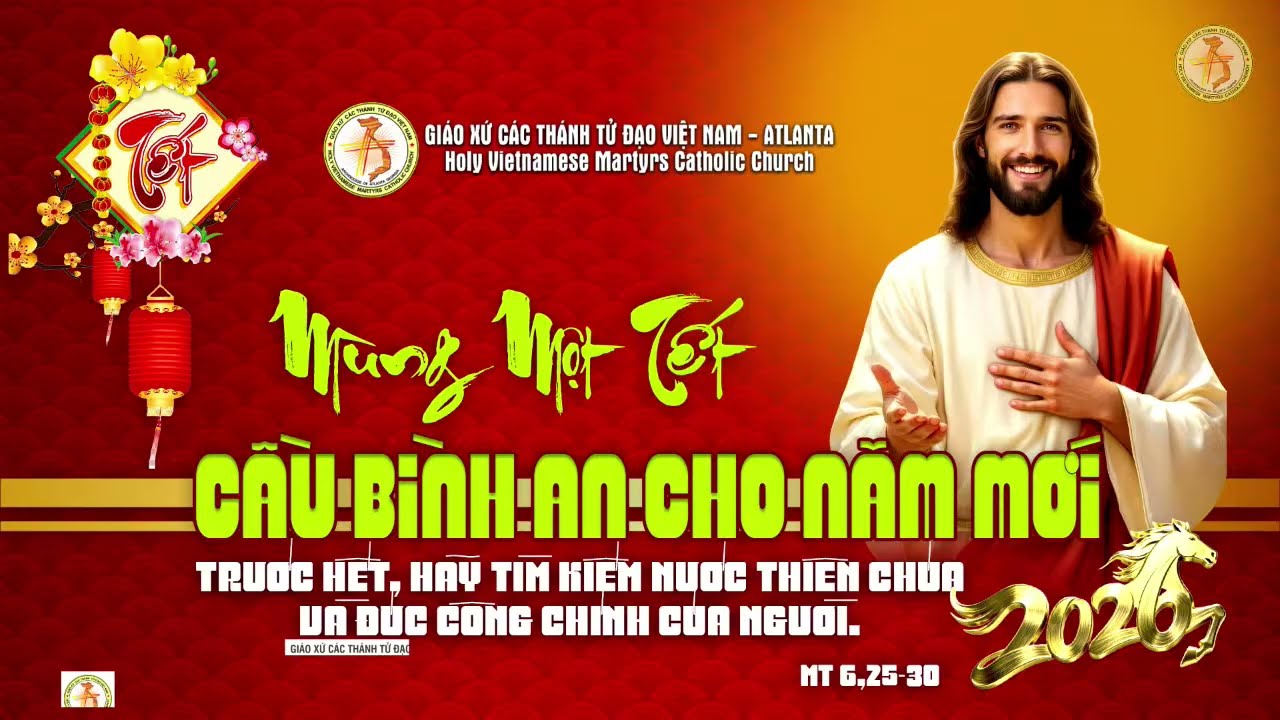 021725 - Thánh Lễ 7 pm  Mùng 1 Tết.