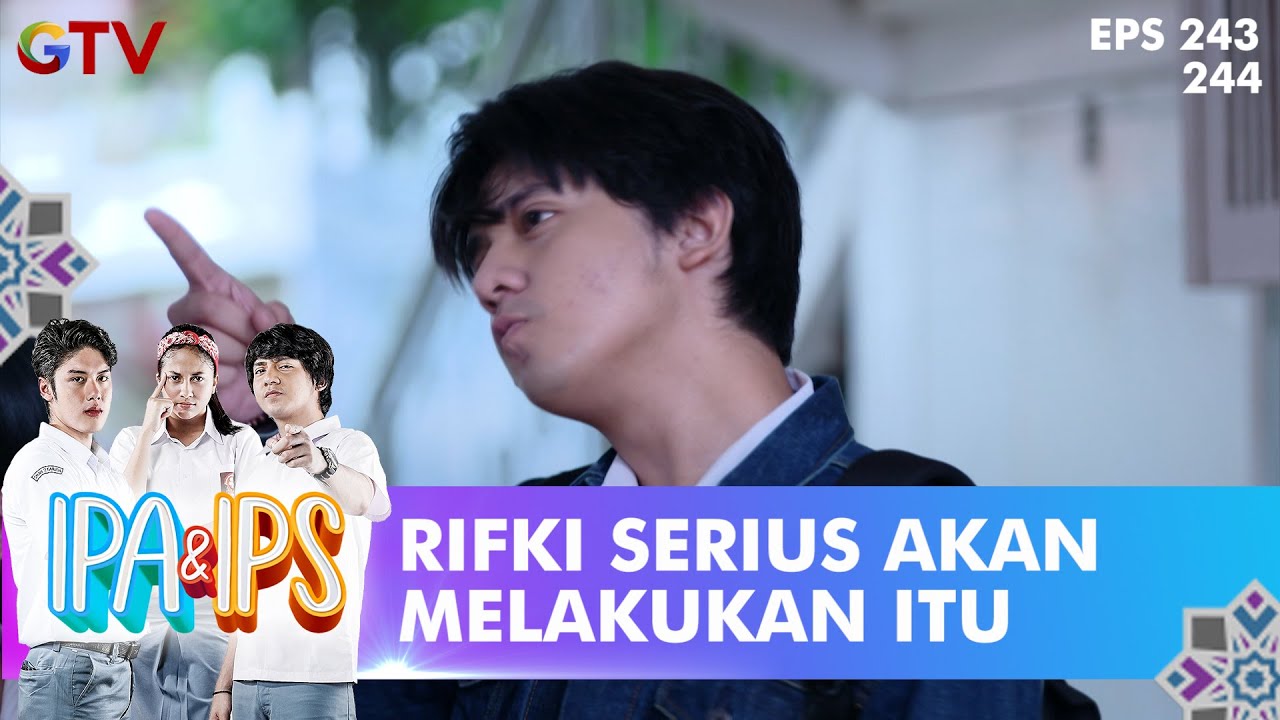 Rifki Sepertinya Serius Bakal Lakuin Hal Itu - IPA & IPS