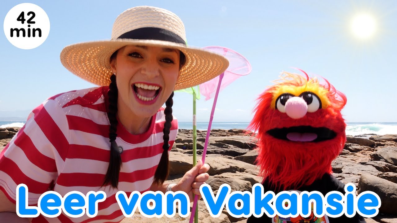 Leer van Vakansie | Afrikaanse Kindervideos | Afrikaanse Kinderliedjies