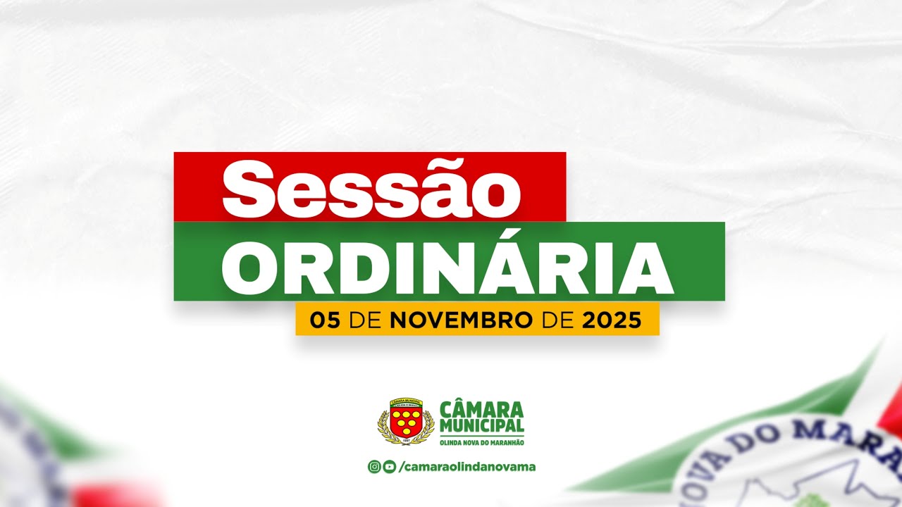 29ª Sessão Ordinária Deliberativa da Câmara Municipal de Olinda Nova do Maranhão | 05/11/2025