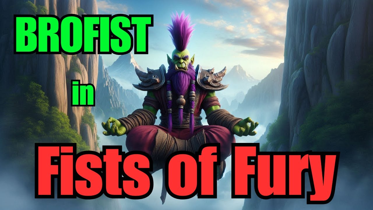 BROFIST Twin Peaks Fury - Windwalker Monk BG Blitz