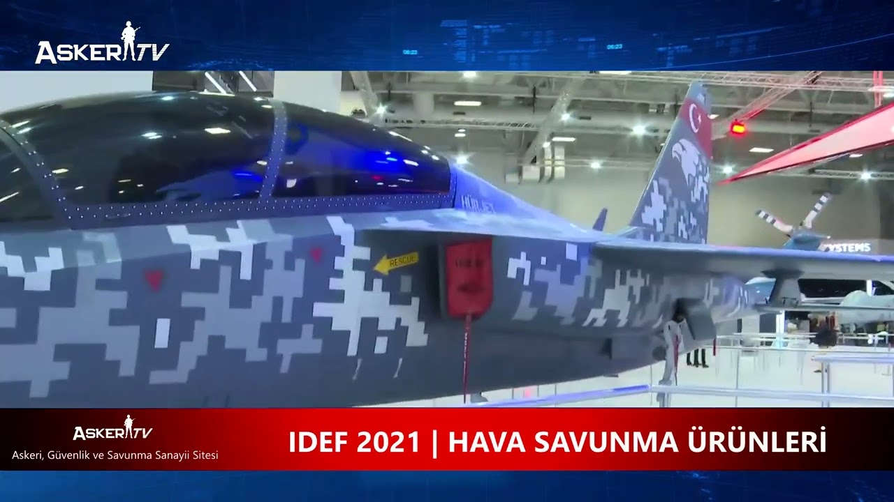 IDEF 2021 | HAVA SAVUNMA &Uuml;R&Uuml;NLERİ