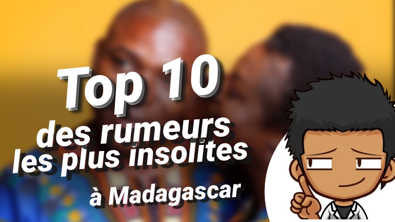 Top 10 des rumeurs les plus insolites propagées à Madagascar 2024  - Lando Fact Au Riz
