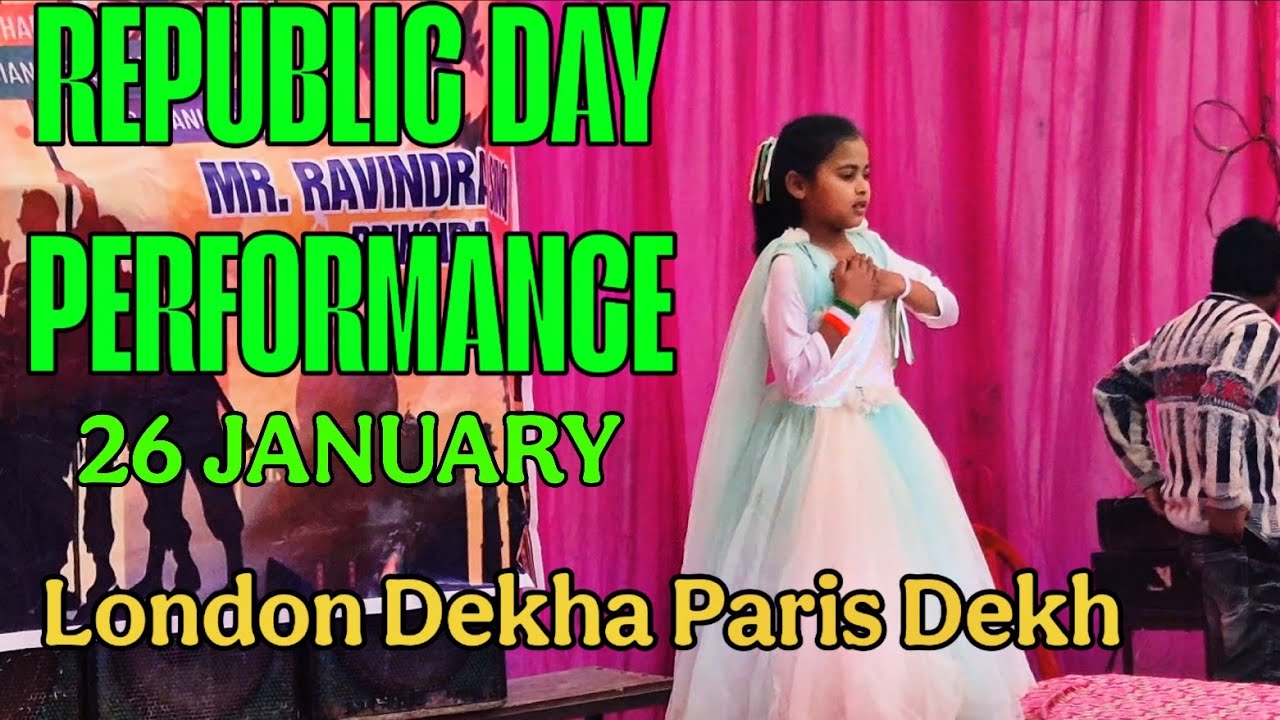 💛 London dekha Paris Dekha | 26 January | Republic Day performance | #republicday 