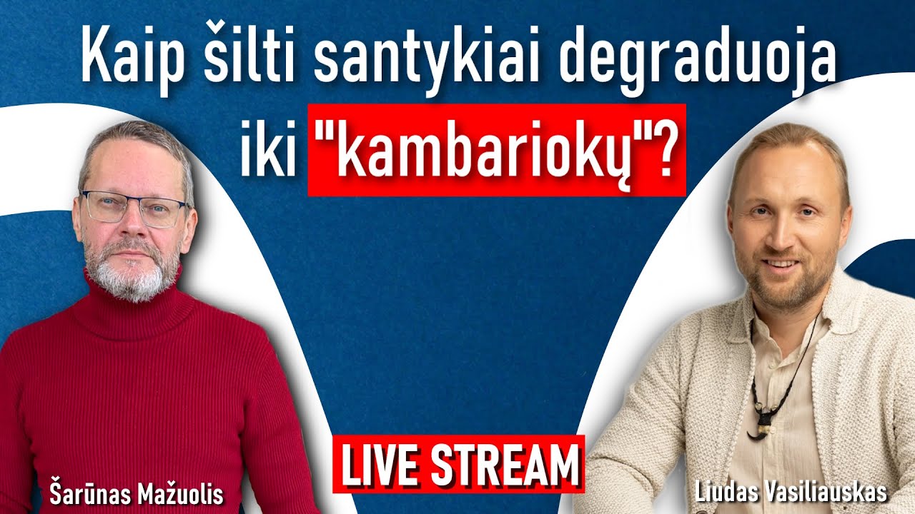 Kaip šitlti santykiai degraduoja iki 