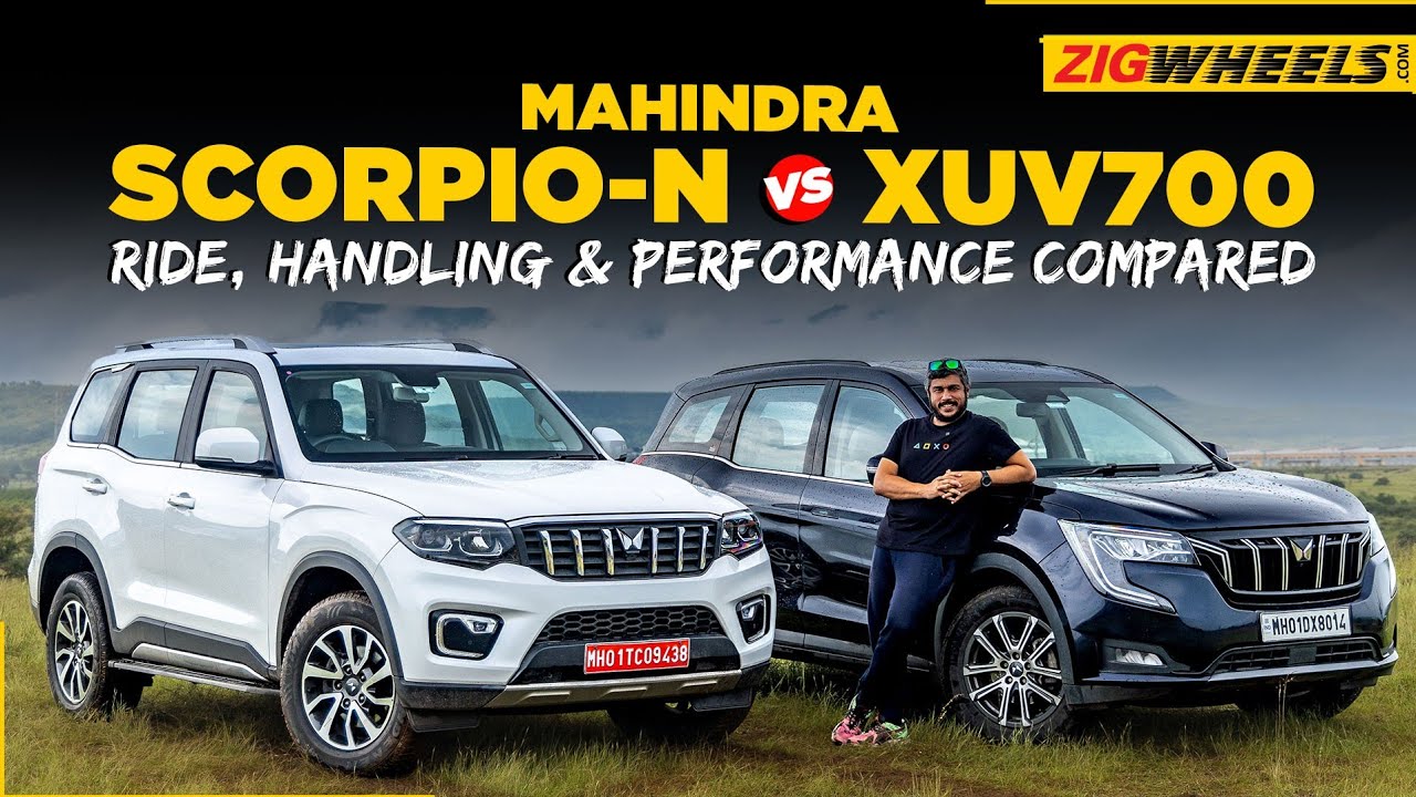 Buy the Mahindra Scorpio-N over the XUV700 ? Ride and Handling compared | ZigWheels.com
