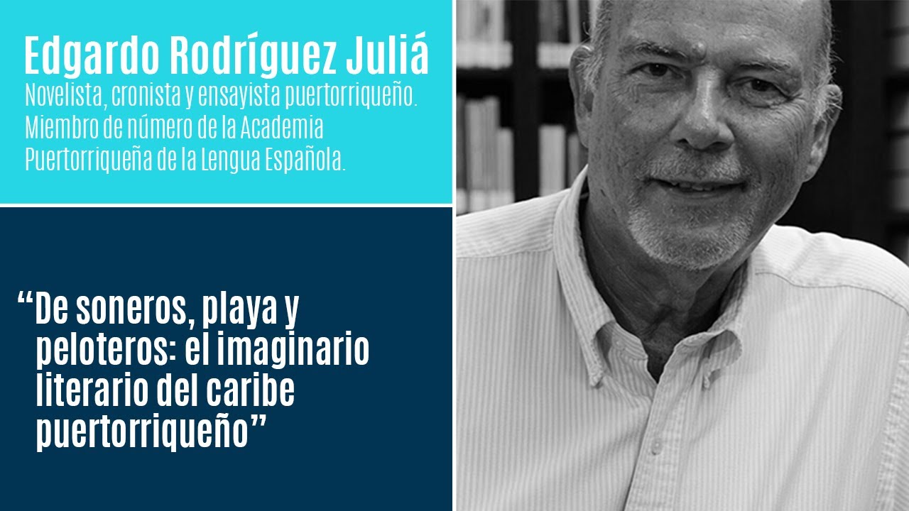 Edgardo Rodríguez Juliá - Cátedra Permanente (3er ciclo de conversaciones 2020)