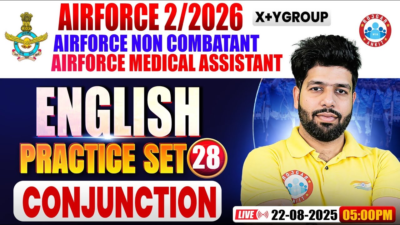 Airforce X & Y Group Classes 02 2026 | Airforce Non Combatant English Practice Set #28 | Conjunction