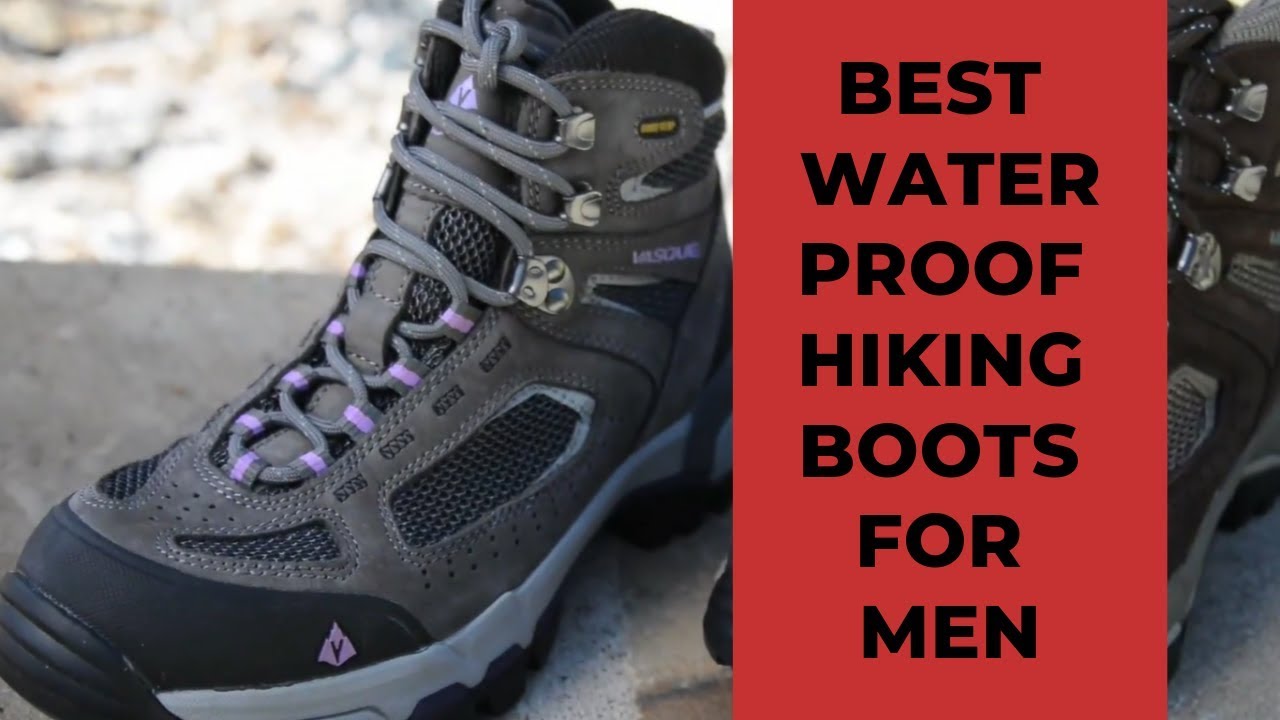 Best Waterproof Hiking Boots For Men 2020