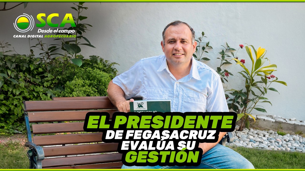 EL PRESIDENTE DE FEGASACRUZ EVALÚA SU GESTIÓN