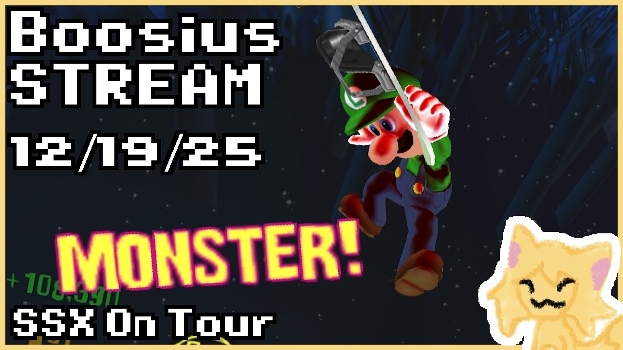 Boosius STREAM 12/19/25 (Mario-thon: SSX On Tour)