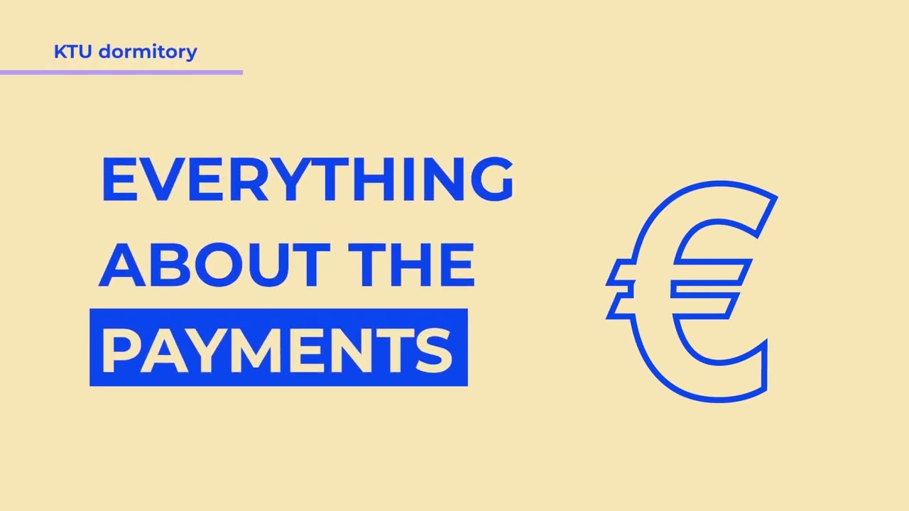 KTU | Student Accommodation Centre | All relevant information about payments