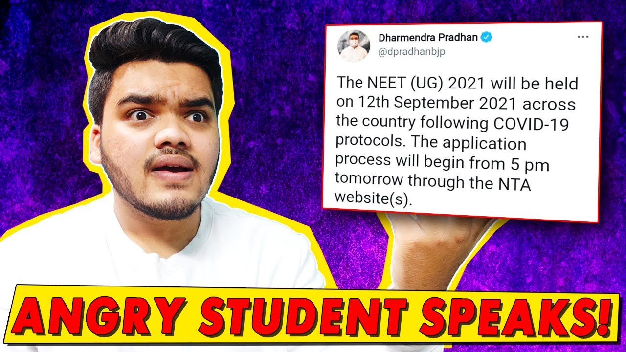 NEET 2021 Date Announced - Angry Student Speaks!