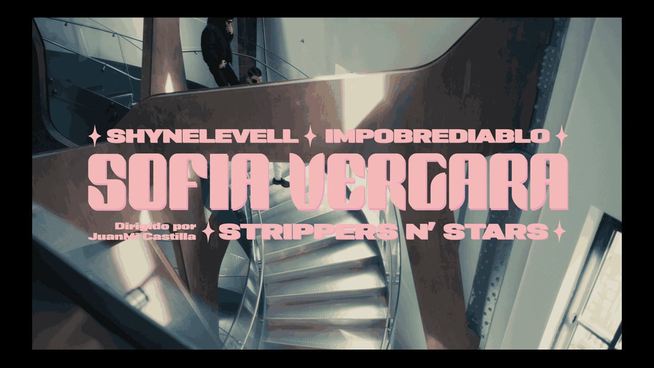 Shynelevell, Impobrediablo - SOFIA VERGARA (Official Music Video) #SNS