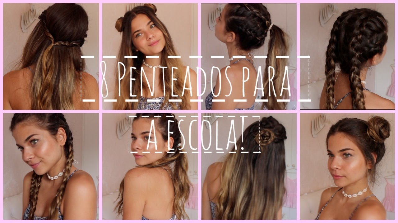 Penteados para a Escola/Faculdade!