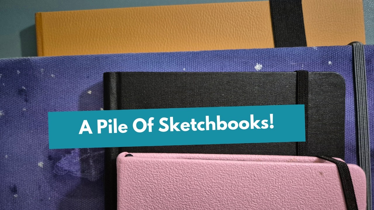 Sketchbook Challenge! (Have why too many)