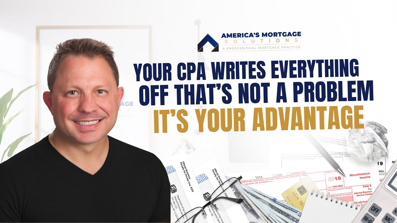 Your CPA Writes Everything Off. That’s Not a Problem, It’s Your Advantage