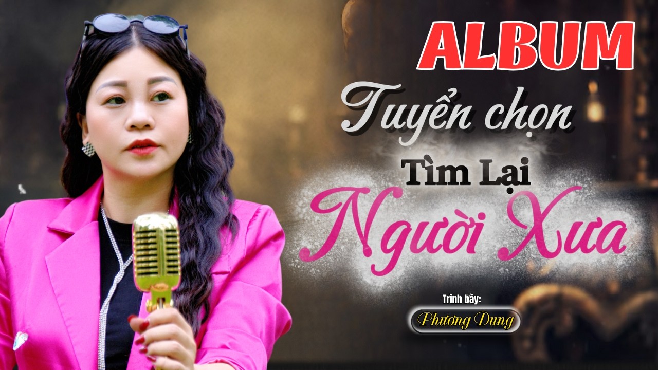50 Phút Tuyển Chọn - Nghe Trước Khi Ngủ || Phương Dung
