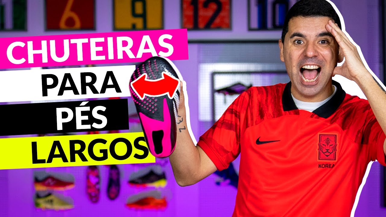AS MELHORES chuteiras para PÉS LARGOS de 2023