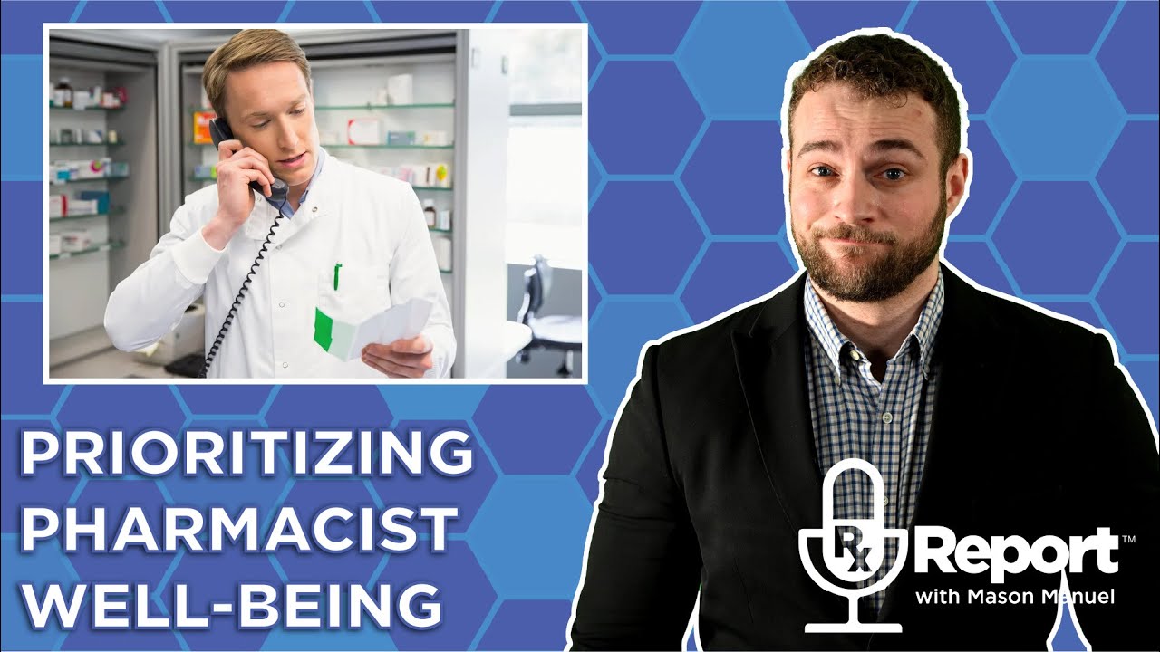 Prioritizing Pharmacist’s Well-Being