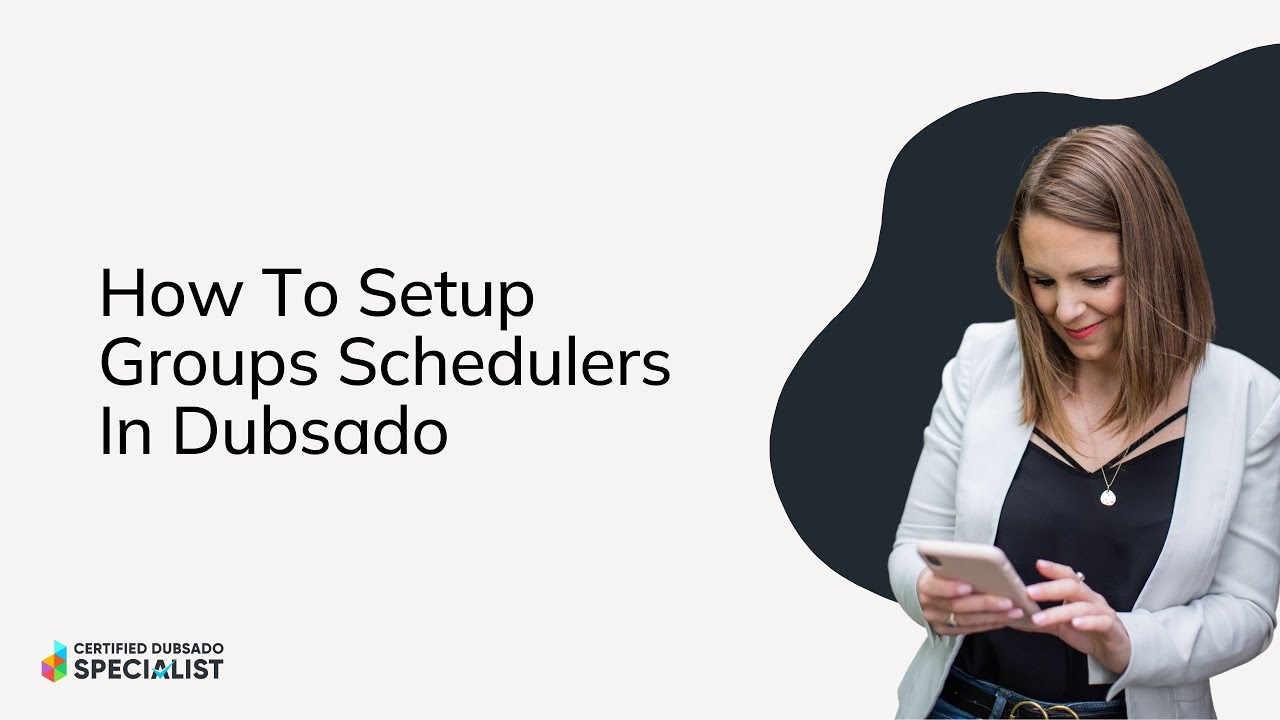 How To Setup Groups Schedulers In Dubsado
