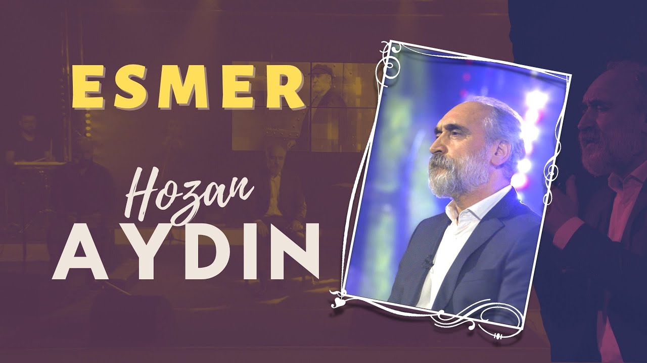 Hozan AYDIN - Esmer