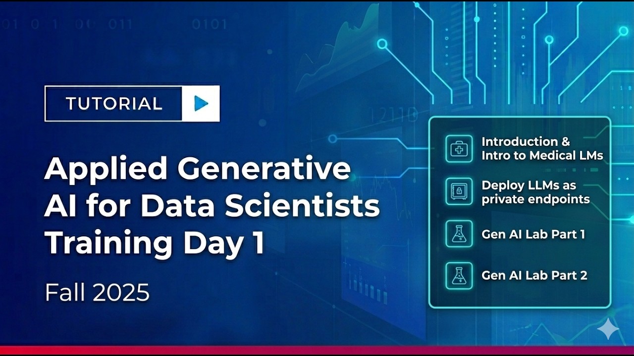Applied Generative AI for Data Scientists Training (Day 1)