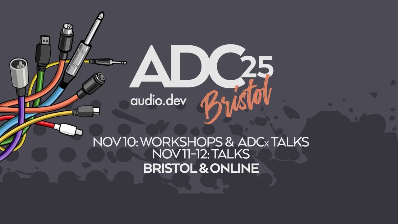 Discover The BEST Virtual Conference Experience at ADC25 - The Audio Developer Conference