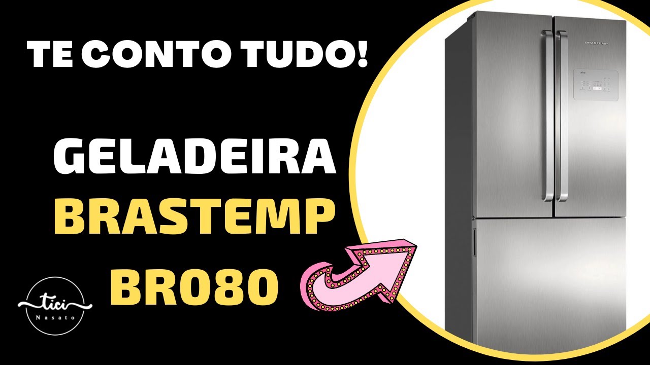 CONTO TUDO SOBRE A GELADEIRA BRASTEMP BR080!PRÁ QUEM AINDA NÃO COMPROU E PRA QUEM JÁ TEM A GELADEIRA