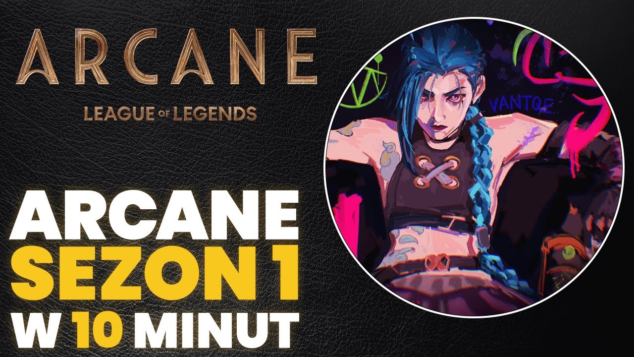 ARCANE: SEZON 1 ⚙️✨ | Cała fabuła w 10 minut | Streszczenie | Recap