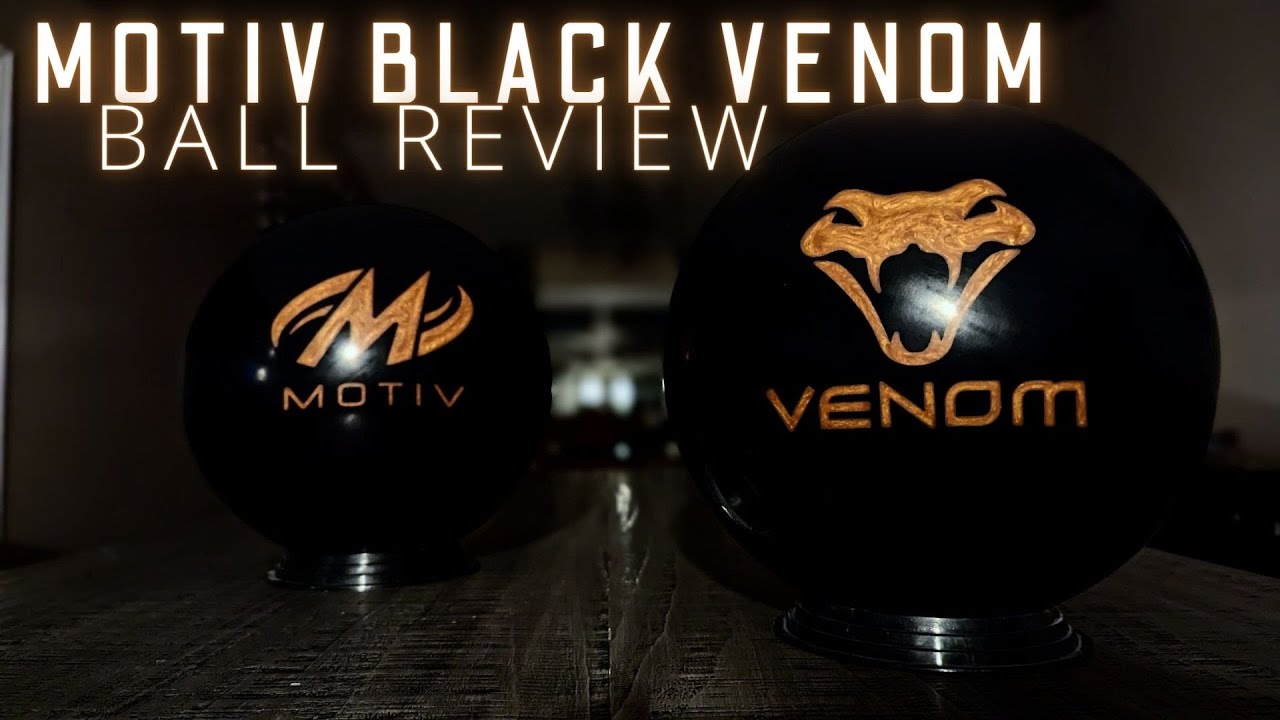 MOTIV BLACK VENOM BALL REVIEW