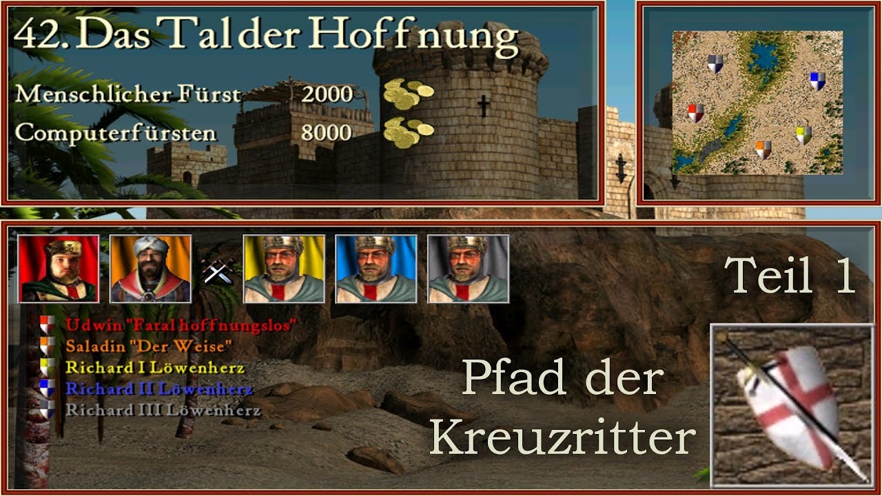M42: Das Tal der Hoffnung - Teil 1 - Kreuzritter - Stronghold Crusader | Let's Play (German)