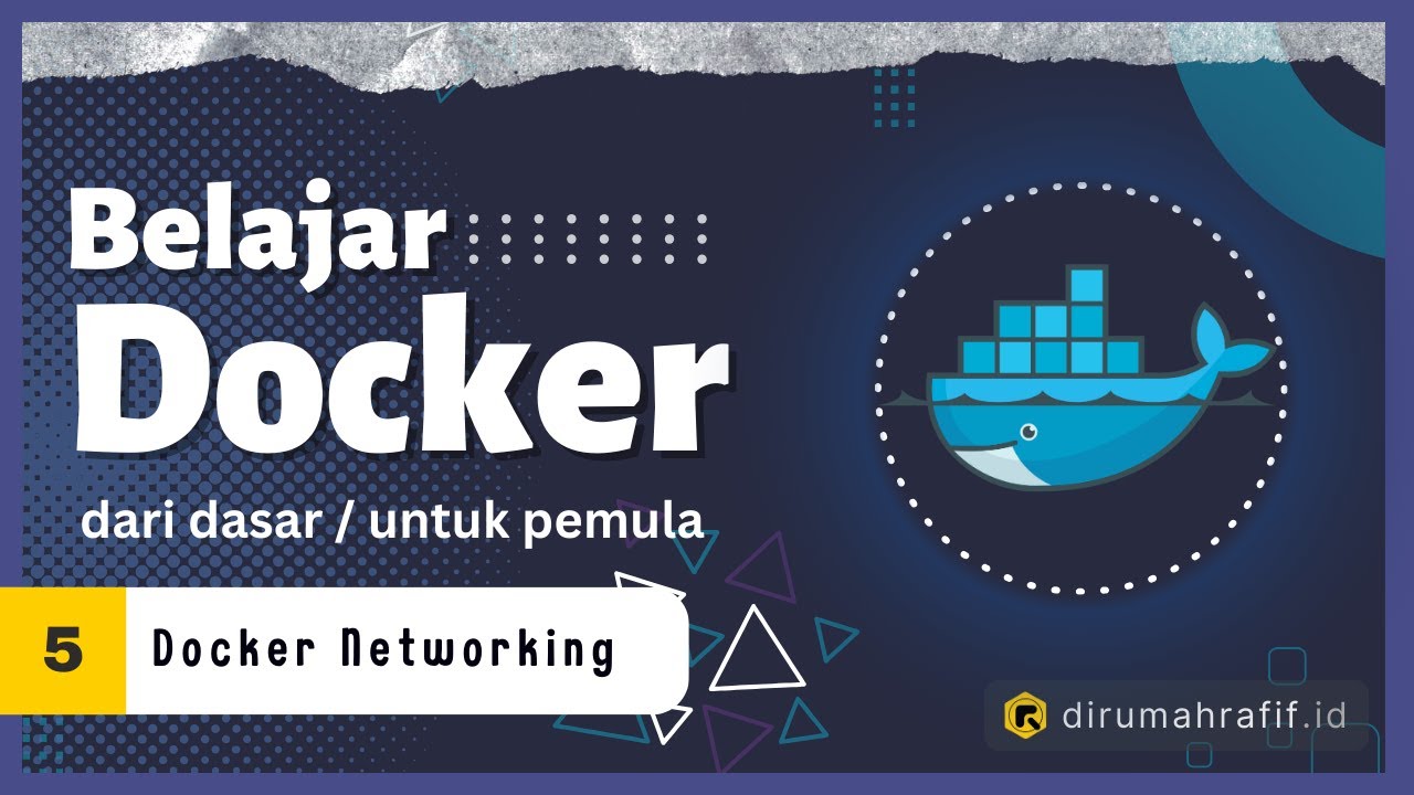Docker Networking Tutorial - 5 - Docker Tutorial