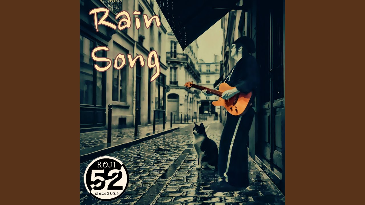 Rain Song