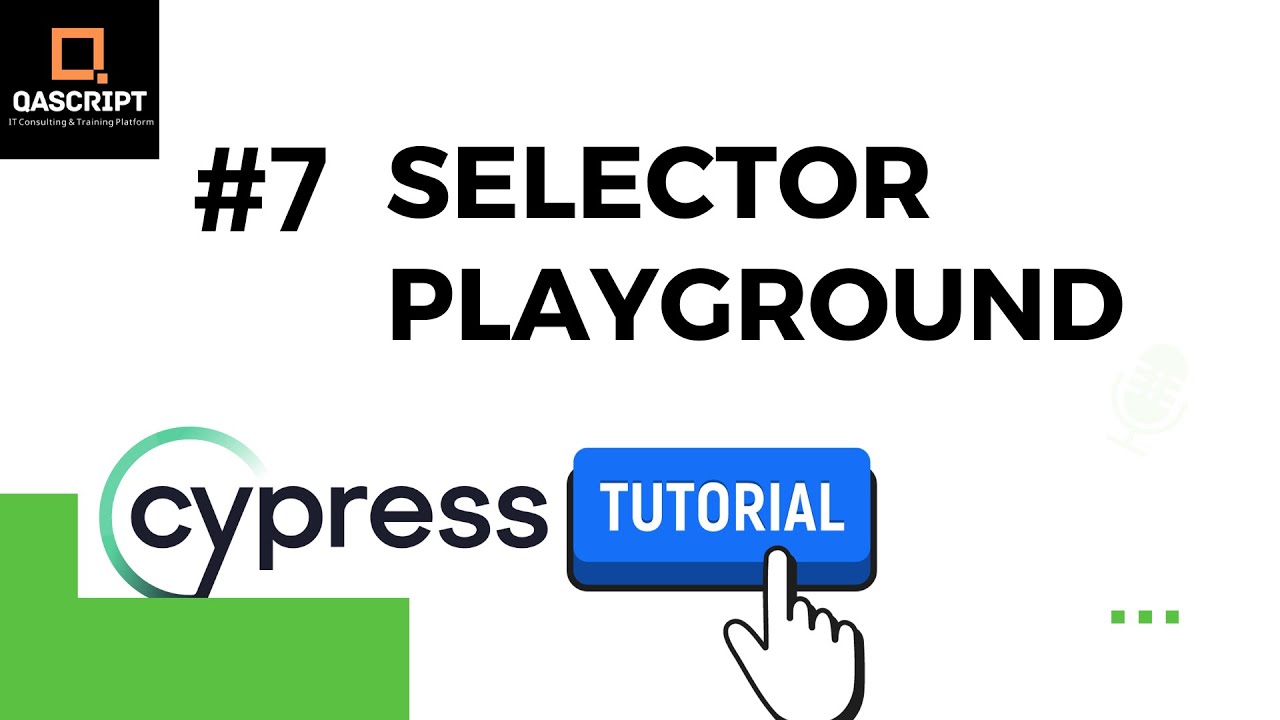 Cypress Tutorial Part 7 - Using Cypress Selector Playground to Inspect Elements and Automate Forms