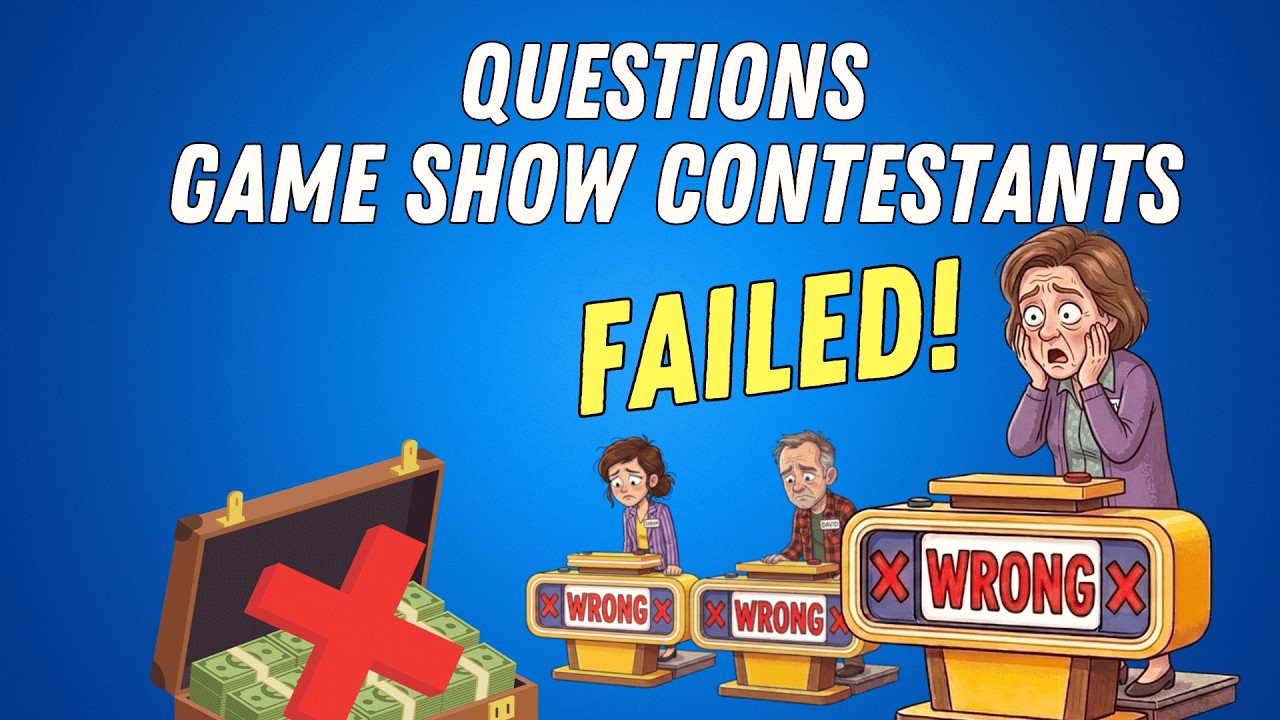 CAN YOU ANSWER THESE FAILED QUESTIONS?