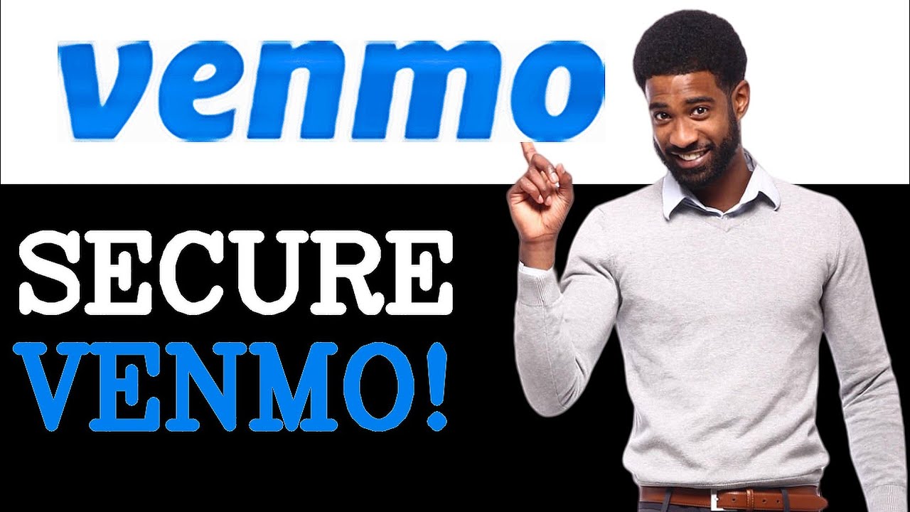 How To Protect Venmo Account (2025)