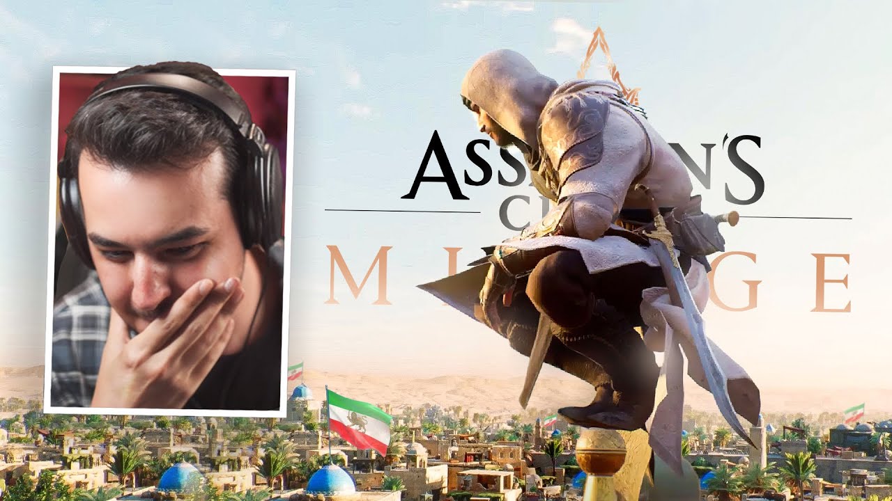 Assassin's Creed Mirage 🥷🏻 و بالاخره رفتیم‌ ایران